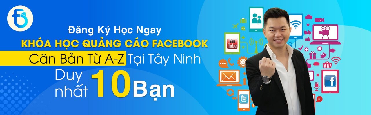 học quảng cáo facebook tại Tây Ninh 01